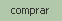 comprar