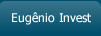 Eugênio Invest